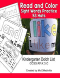 Read and Color Sight Words Practice 53 Hats: Kindergarten Dolch List CCSS.RF.K.3.C - Paperback