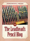The Leadhead's Pencil Blog: Volume 3 - Hardcover