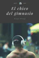 El chico del gimnasio - Paperback