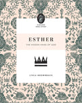 Esther: The Hidden Hand of God - Paperback