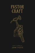 Pastor Craft: Essays & Sermons - Paperback