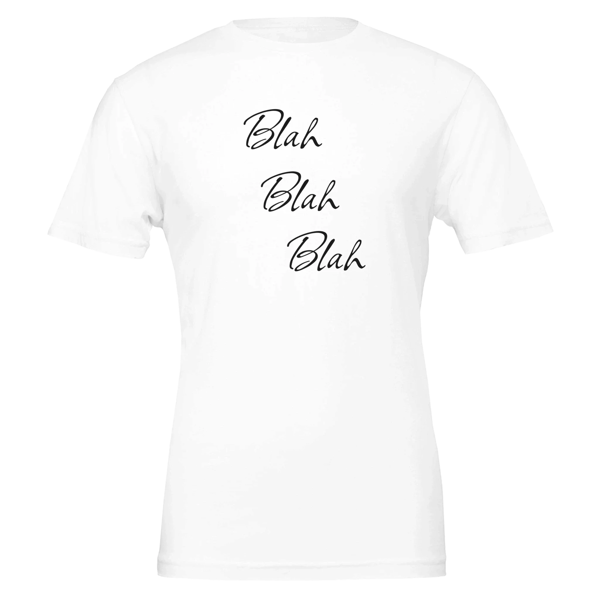 Blah Blah Blah Whatever T-Shirt
