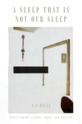 A Sleep That Is Not Our Sleep - Paperback