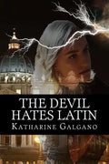 The Devil Hates Latin - Paperback