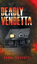 Deadly Vendetta - Hardcover