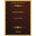 Fantazius Mallare: A Mysterious Oath - Paperback
