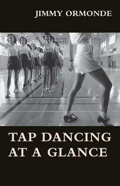 Tap Dancing at a Glance - Paperback