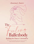 The Feeling Balletbody - Paperback