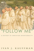 "Follow Me" - Paperback