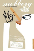 Snobbery: The American Version - Paperback