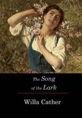 The Song of the Lark - Paperback
