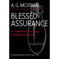 Bless鐡 Assurance: At Home with the Bomb in Amarillo, Texas - Paperback