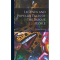 Legends and Popular Tales of the Basque People - Hardcover