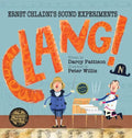 Clang!: Ernst Chladni's Sound Experiments - Hardcover