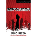 The Servolution: Starting a Church Revolution Through Serving - Paperback