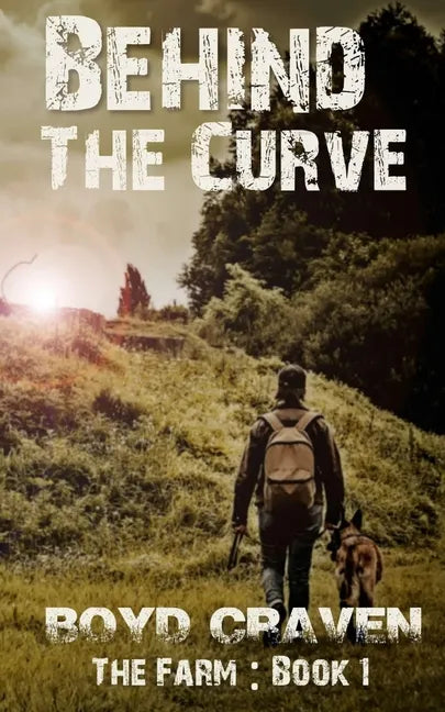 The Farm Book 1: Behind The Curve - Paperback
