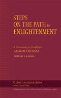 Steps on the Path to Enlightenment: A Commentary on Tsongkhapa's Lamrim Chenmo, Volume 2: Karma - Hardcover