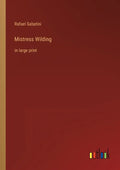 Mistress Wilding: in large print - Paperback