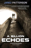 A Billion Echoes: A Thousand Faces Volume 3 - Paperback