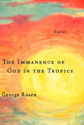 The Immanence of God in the Tropics - Paperback