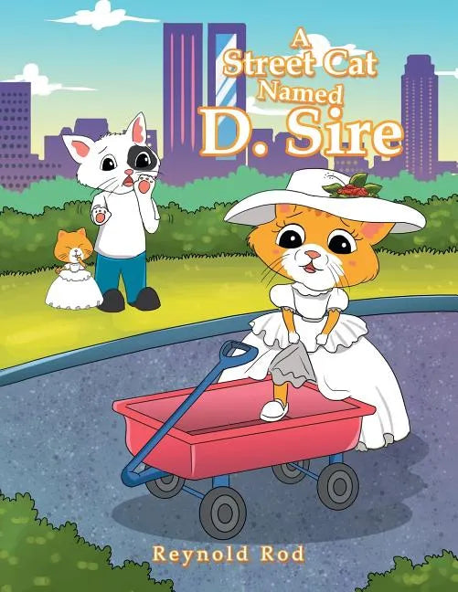 A Street Cat Named D. Sire - Paperback