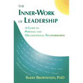 The Inner-Work of Leadership - Paperback