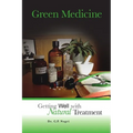 Green Medicine - Paperback