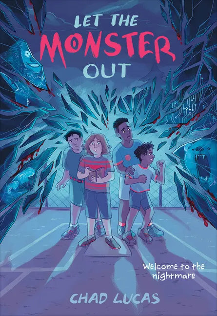 Let the Monster Out - Hardcover