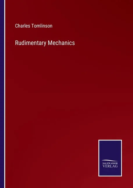 Rudimentary Mechanics - Paperback