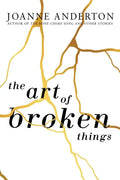 The Art of Broken Things - Paperback