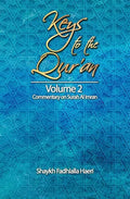Keys to the Qur'an: Volume 2: Commentary on Surah Al Imran - Paperback