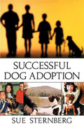 Successful Dog Adoption - Hardcover
