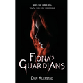 Fiona's Guardians - Paperback