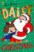 Daisy and the Trouble with Christmas - Paperback