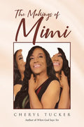 The Makings of Mimi - Paperback
