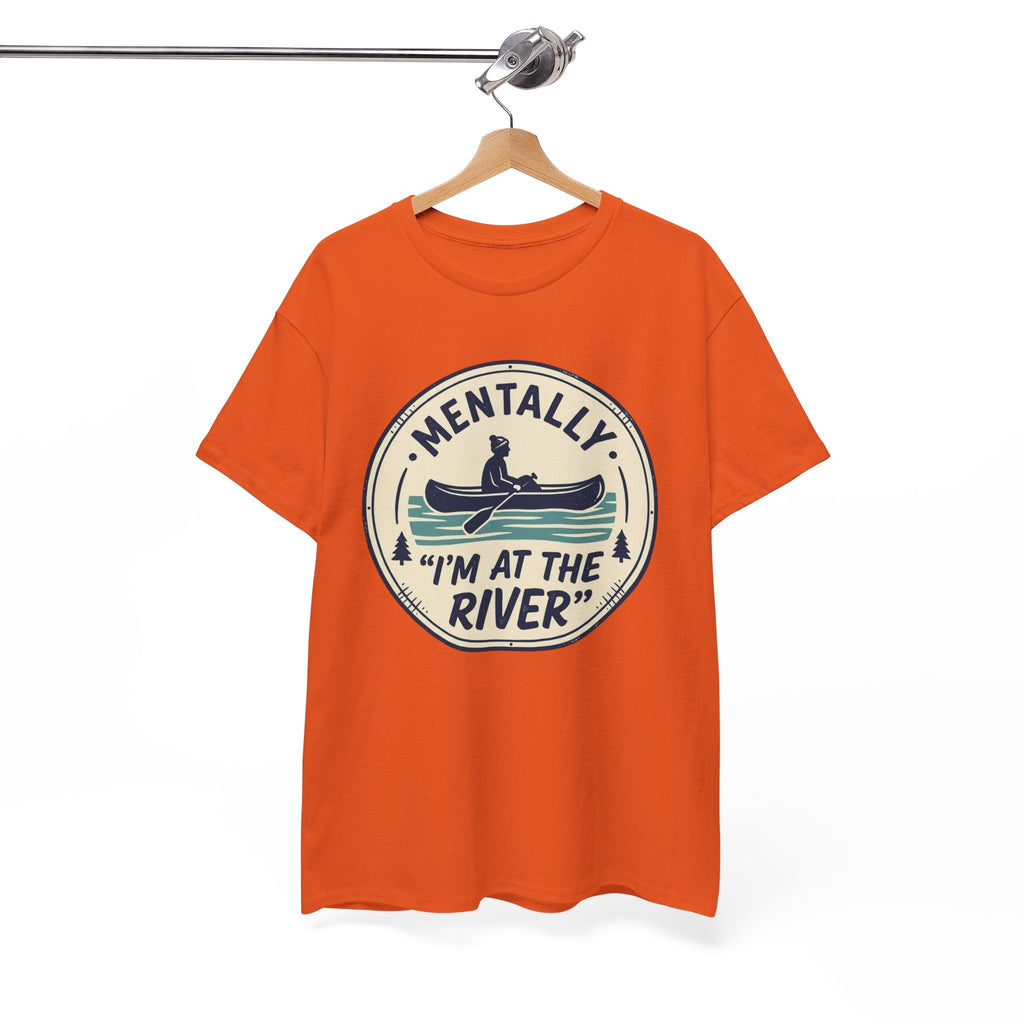 "Mentally I’m At The River" Canoe Graphic Tee