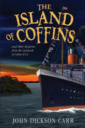 The Island of Coffins and Other Mysteries - Paperback