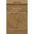 Fear God and Take Your Own Part - Paperback