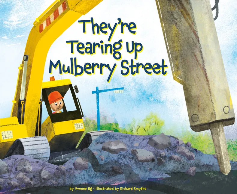 They're Tearing Up Mulberry Street - Hardcover