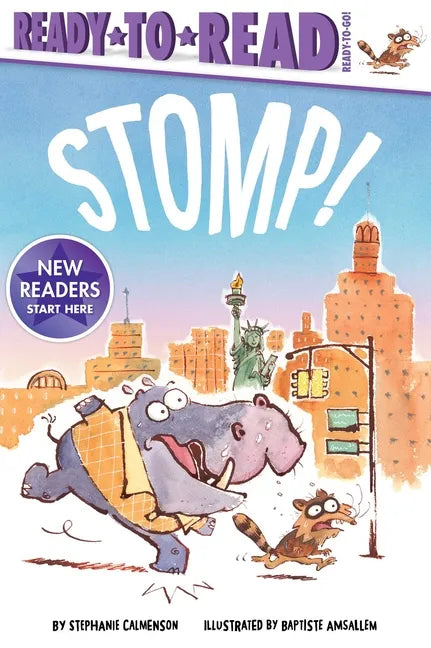 Stomp!: Ready-To-Read Ready-To-Go! - Hardcover