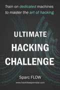 Ultimate Hacking Challenge: Train on dedicated machines to master the art of hacking - Paperback