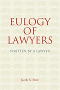 Eulogy of Lawyers: Written by a Lawyer - Paperback