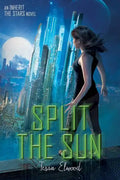 Split the Sun: An Inherit the Stars Novel - Paperback