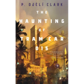 The Haunting of Tram Car 015 - Paperback