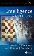 Intelligence: A Brief History - Hardcover