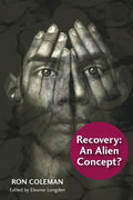 Recovery an Alien Concept - Paperback