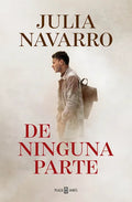 de Ninguna Parte / From Nowhere - Paperback