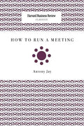 How to Run a Meeting - Paperback