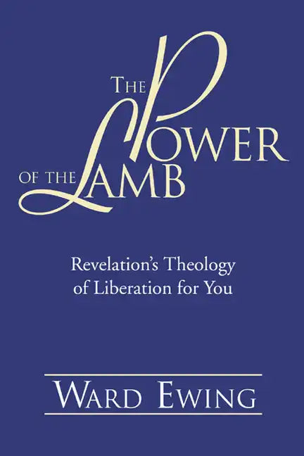 The Power of the Lamb - Paperback