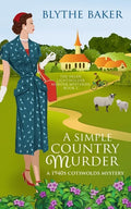 A Simple Country Murder: A 1940s Cotswolds Mystery - Paperback